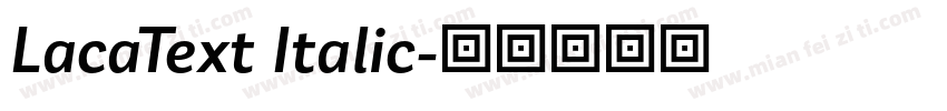 LacaText Italic字体转换